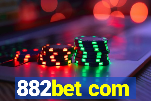 882bet com